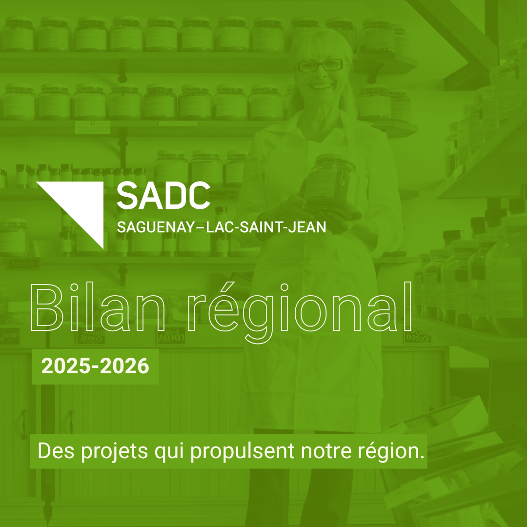 Les SADC du Saguenay–Lac-Saint-Jean investissent plus de 5,2 M$ dans les collectivités et les entreprises de la région