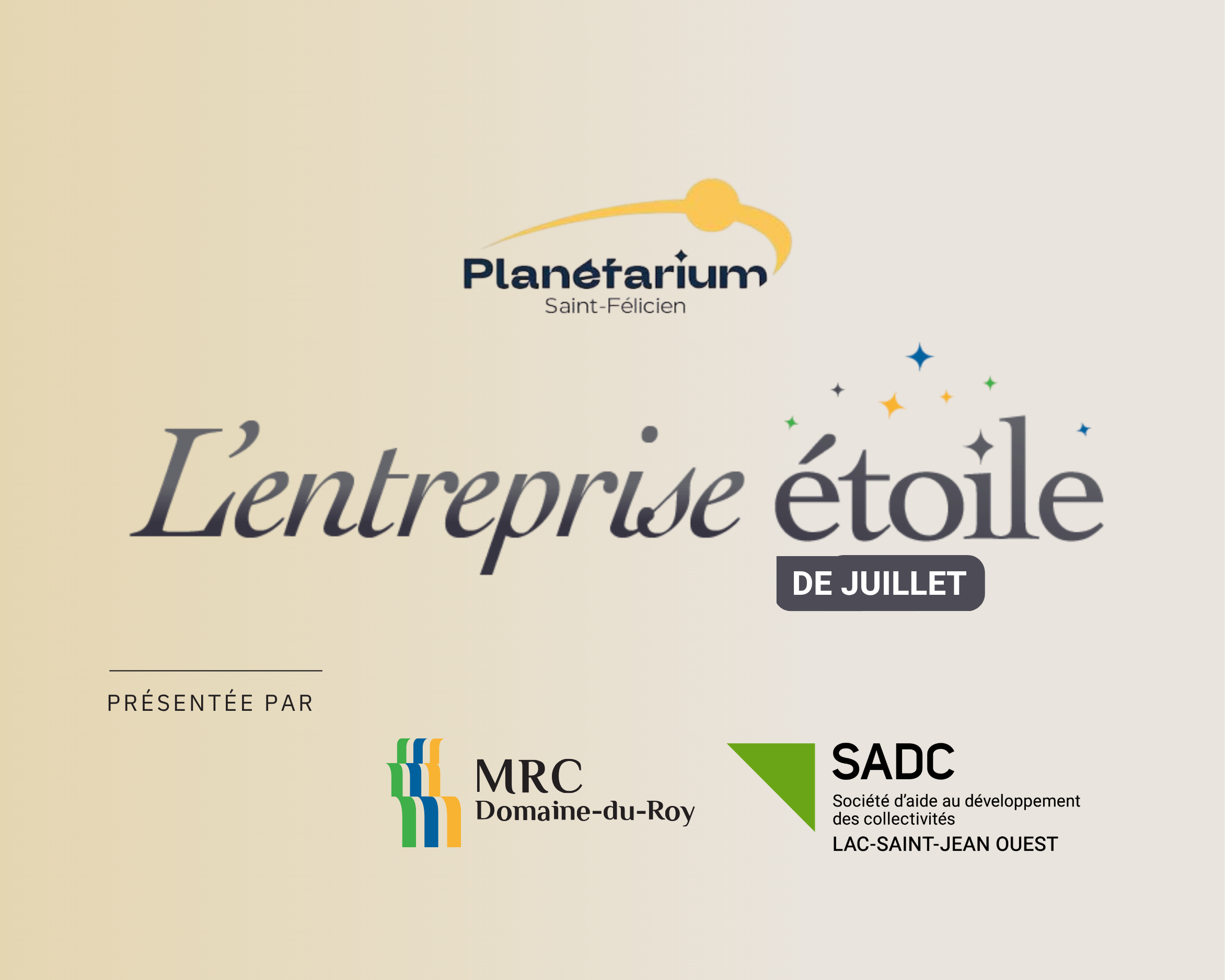 Entreprise étoile de juillet | Le Planétarium de Saint-Félicien